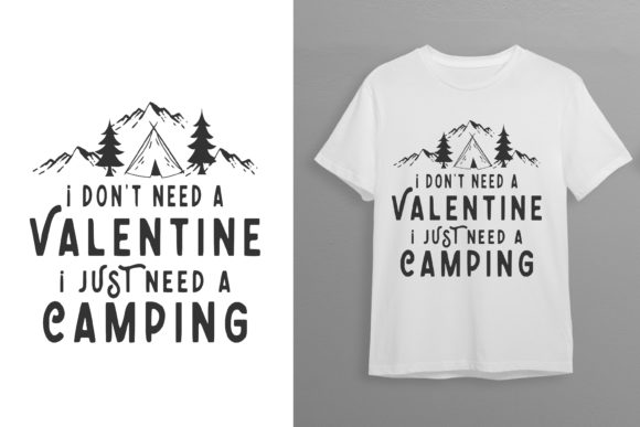 Camping Lover Valentine T-Shirt Design: A Unique Blend of Love and Nature