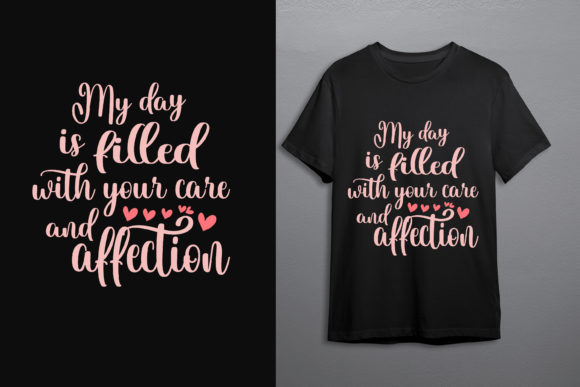 Express Love with Romantic Quote Valentine T-shirt Design