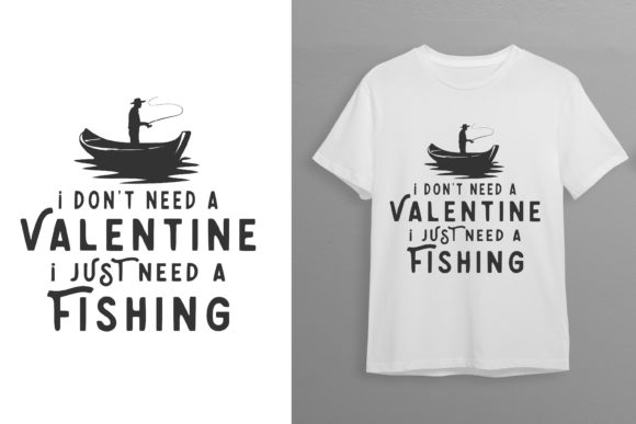 Fishing Lover Valentine T-shirt Design