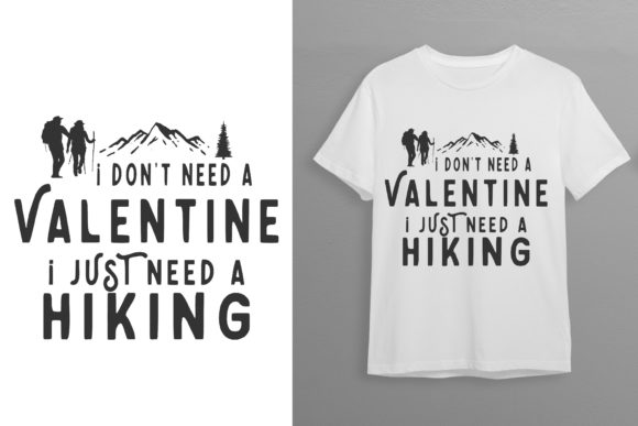 Hiking Lover Valentine T-shirt Design
