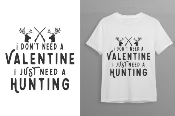 Hunting Lover Valentine T-shirt Design